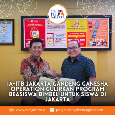 IA-ITB Jakarta Gandeng Ganesha Operation Gulirkan Program Beasiswa Bimbel Untuk Siswa di Jakarta
